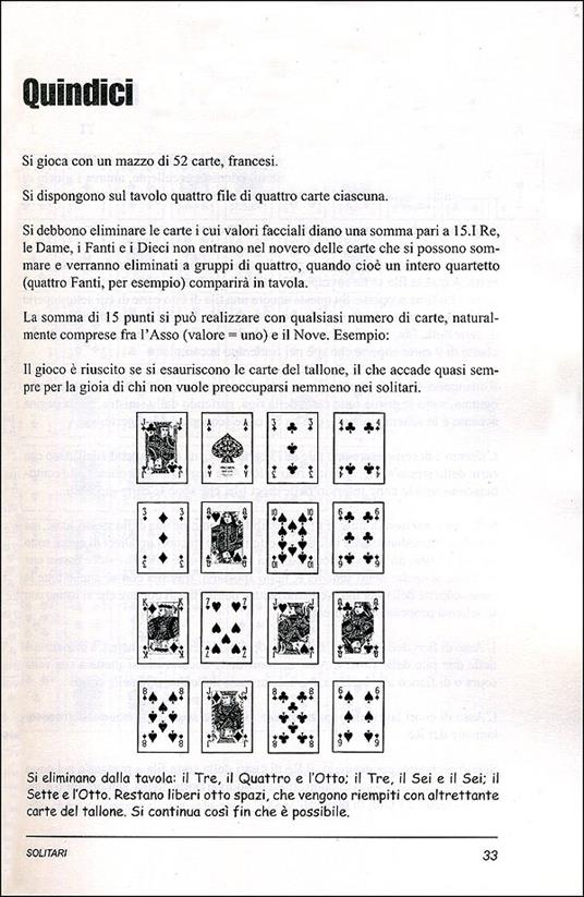 Il maxi libro dei giochi di carte. Come giocare e vincere a poker, a bridge, a ramino e a tanti altri giochi per divertirsi con gli amici e in famiglia - Elvio Fantini - ebook - 4