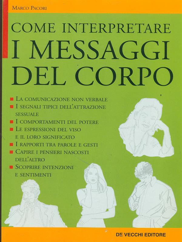 Come interpretare i messaggi del corpo