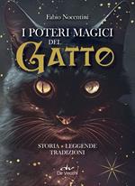 I poteri magici del gatto. Storia, leggende, tradizioni