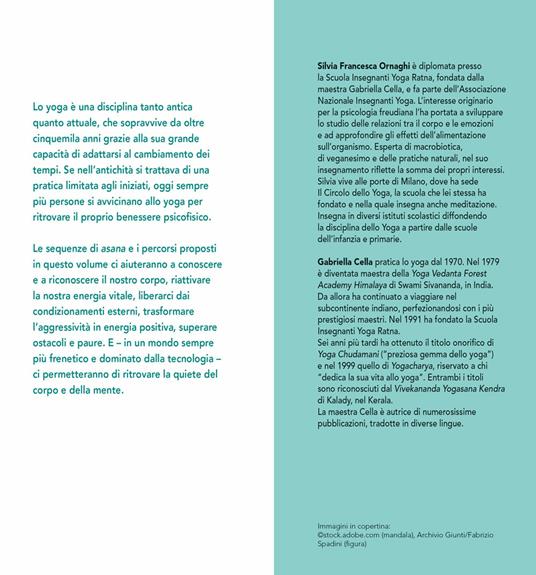 Yoga percorsi di consapevolezza. Conoscere se stessi e ritrovare l'energia interiore - Silvia Francesca Ornaghi - 3