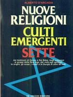 Nuove religioni. Culti emergenti. Sette