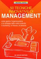  Cinquanta tecniche innovative di management