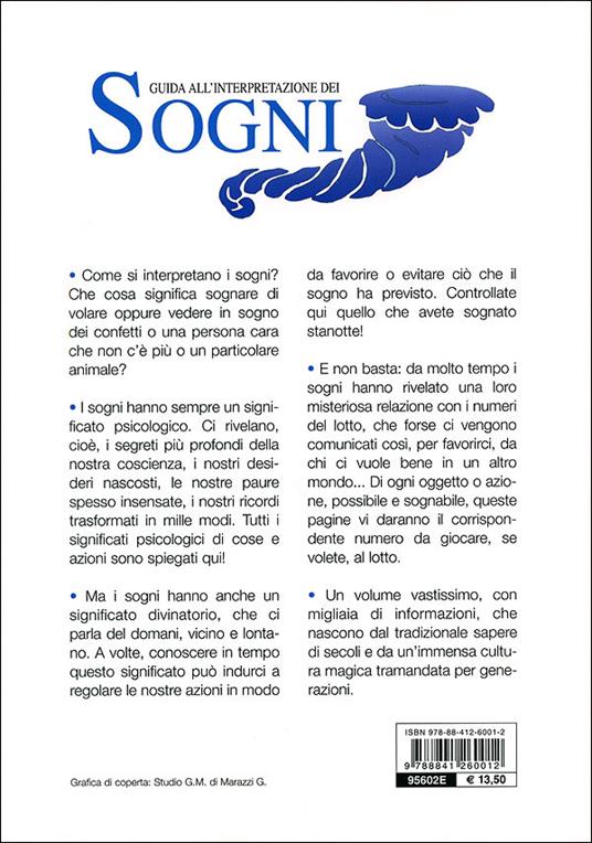 Sogni. Guida all'interpretazione. Con tutti i numeri per giocare al lotto - 3