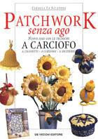 Patchwork a carciofo - Carmela La Salandra - copertina