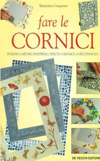 Fare le cornici