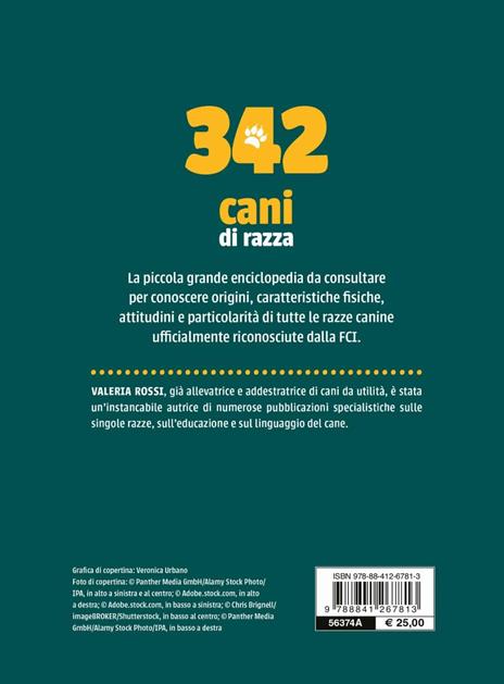 342 cani di razza. Caratteristiche fisiche e psicologiche, storia, attitudini, curiosità - Valeria Rossi - 5