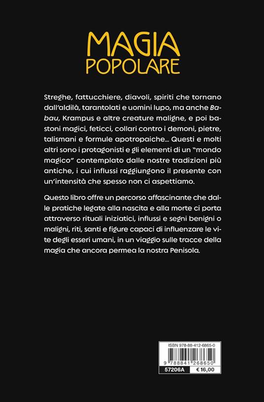 Magia popolare. Credenze, riti e cerimonie della tradizione italiana - Massimo Centini - 6