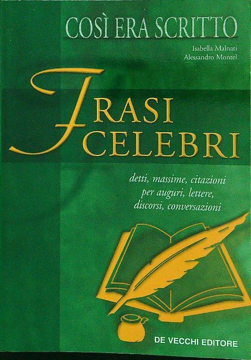Frasi celebri. Così era scritto