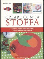Creare con la stoffa