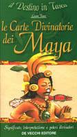 Le carte divinatorie dei maya - Laura Tuan - copertina