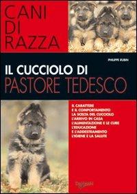 Il cucciolo di pastore tedesco - Philippe Rubin - copertina