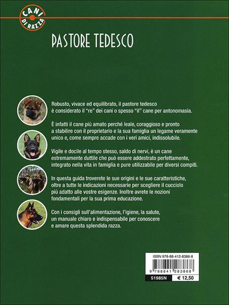 Pastore tedesco. Scelta del cucciolo. Standard. Educazione. Alimentazione. Salute - Giorgio Teich Alasia - 3