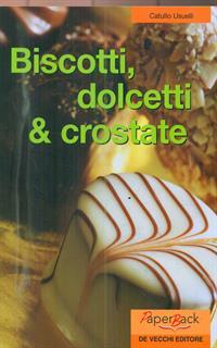 Biscotti dolcetti & crostate