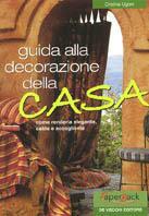 Guida alla decorazione della casa