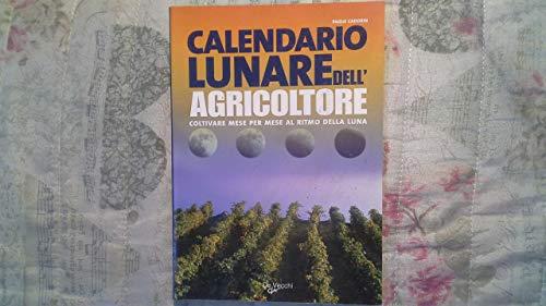 Il calendario lunare dell'agricoltore