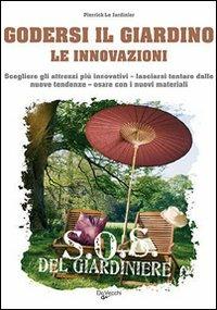 Godersi il giardino - Pierrick Le Jardinier - copertina