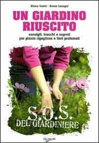 Un giardino riuscito - Eliana Contri,Ermes Lasagni - copertina