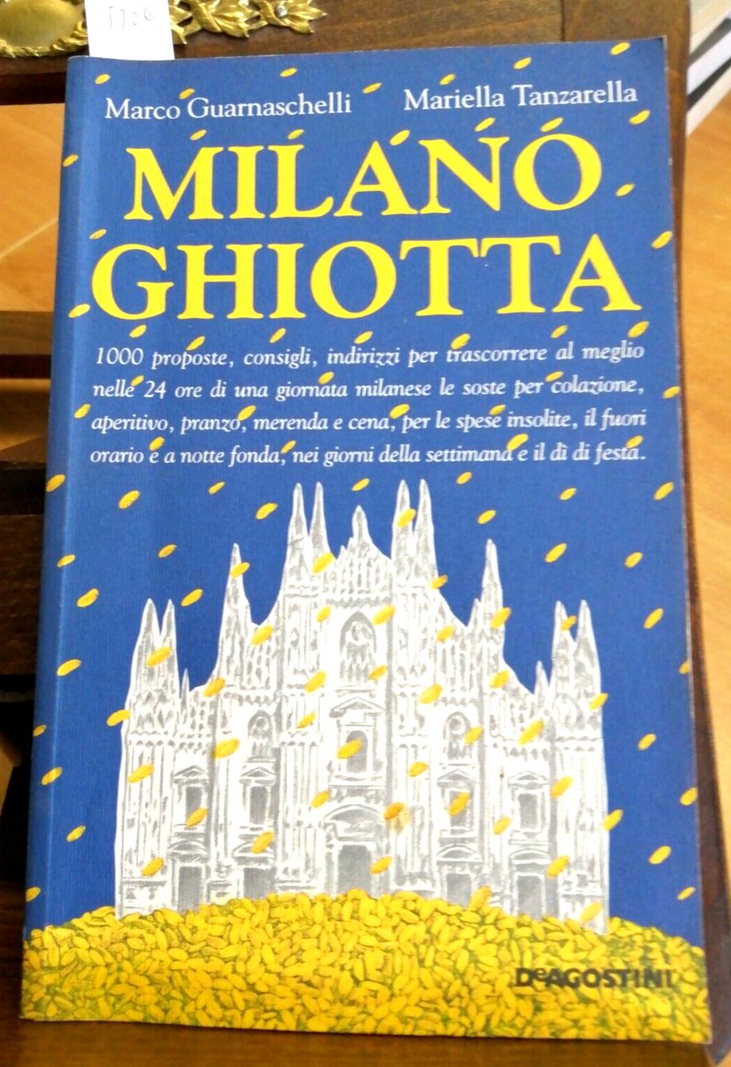 Milano ghiotta