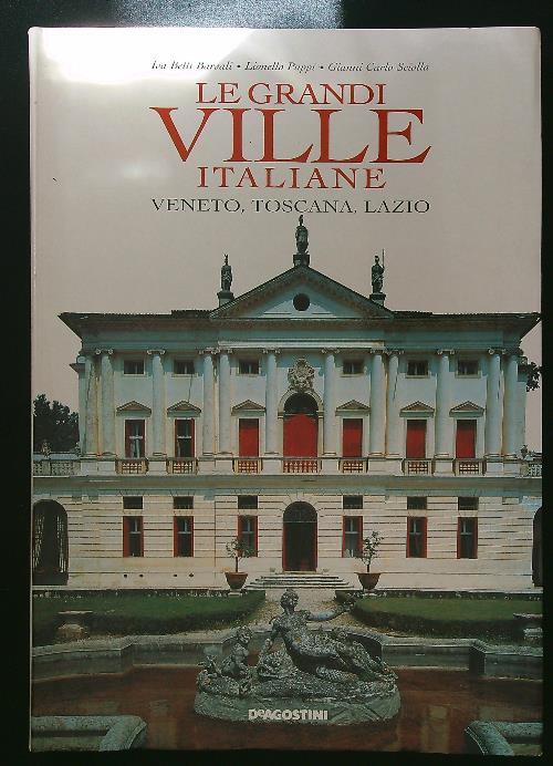 Le grandi ville italiane. Veneto, Toscana, Lazio