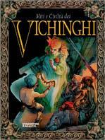 Miti e civiltà dei vichinghi