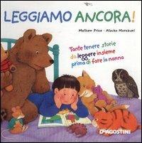Dai, leggiamo ancora! - Mathew Price,Atsuko Morozumi - copertina