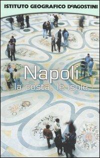 Napoli, la costa, le isole. Con atlante stradale tascabile 1:200 000 - copertina