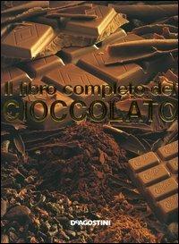 Il libro completo del cioccolato - Giovanni De Luca - copertina