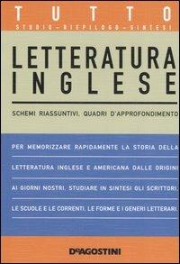 Tutto letteratura inglese. Schemi riassuntivi, quadri d'approfondimento - Paolo Boffi,Anna Cazzini Tartaglino Mazzucchelli - copertina
