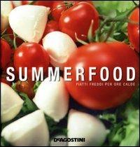 Summerfood. Piatti freddi per ore calde - copertina