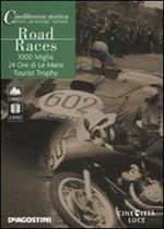 Road Races: 1000 Miglia-24 Ore di Le mans-Tourist Trophy. DVD. Con libro