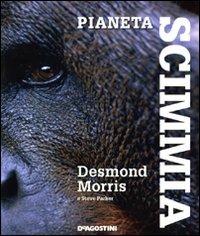 Pianeta scimmia - Desmond Morris,Steve Parker - copertina