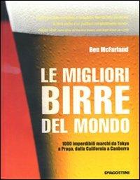 Le migliori birre del mondo - Ben MacFarland - copertina