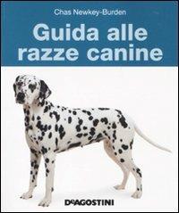 Guida alle razze canine - Chas Newkey-Burden - copertina