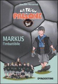 Markus l'imbattibile - Joachim Masannek - copertina