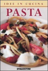 Idee in cucina. Pasta - copertina