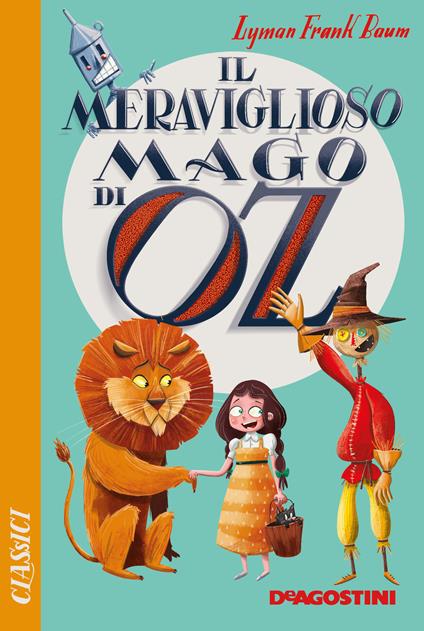 Il mago di Oz - L. Frank Baum,Francesca Pacchiano - ebook