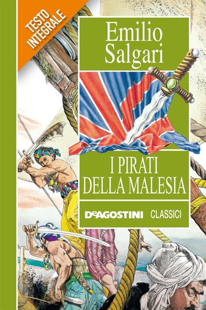 I pirati della Malesia. Ediz. integrale - Emilio Salgari - ebook