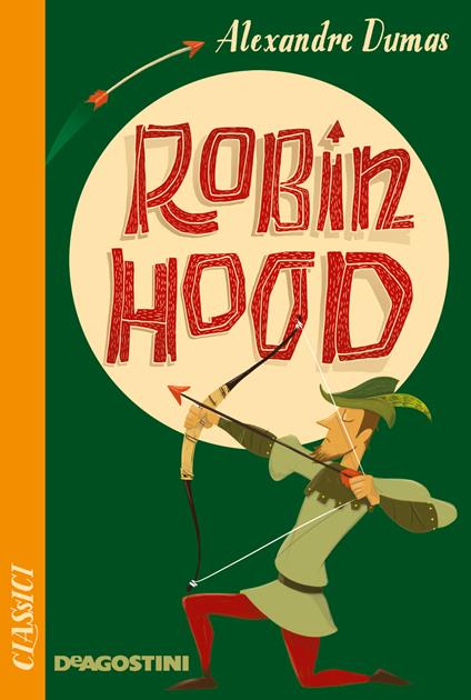 Robin Hood - Alexandre Dumas,Vito Cosumano,V. Ferrero - ebook