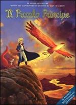 Il pianeta dell'uccello di fuoco. Il piccolo principe