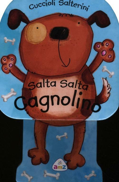 Salta salta cagnolino. Cuccioli salterini - Ronne Randall,Kimberley Scott - copertina