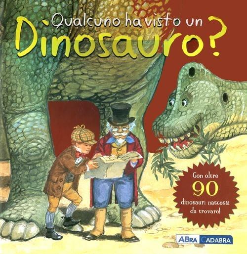 Qualcuno ha visto un dinosauro? - copertina
