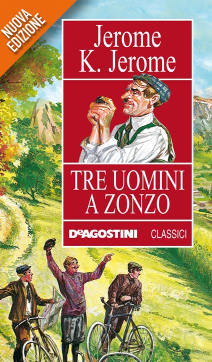 Tre uomini a zonzo - Jerome K. Jerome,Vincenzo Ceppellini,Romano Carlo Cerrone - ebook