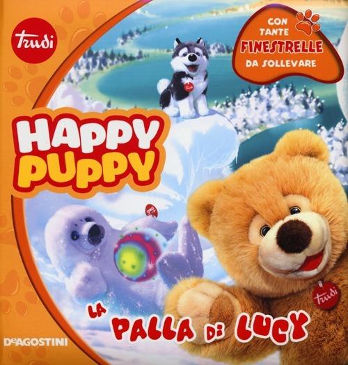 La palla di Lucy. Happy Puppy - Simona Abriani - copertina
