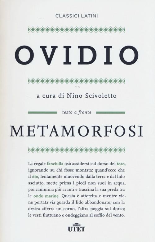 Metamorfosi. Testo latino a fronte - P. Nasone Ovidio - 2