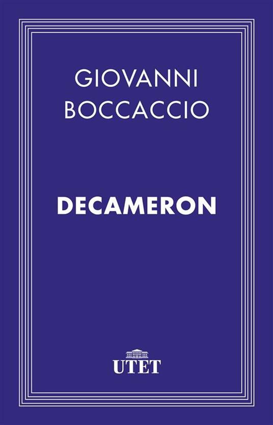 Decameron - Giovanni Boccaccio,Natalino Sapegno - ebook