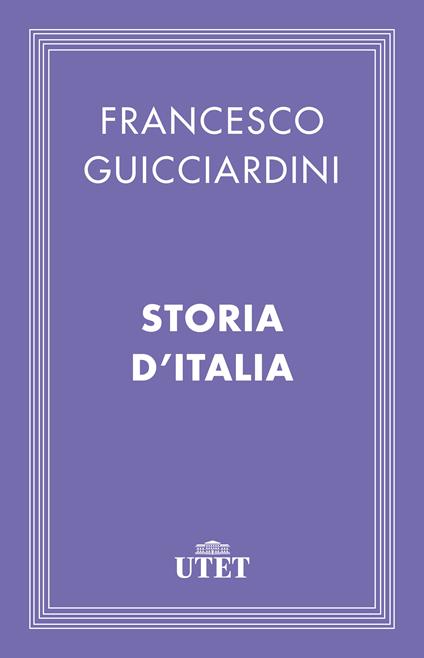 Storia d'Italia - Francesco Guicciardini - ebook