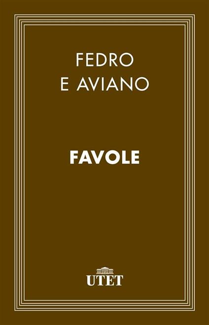 Favole - Aviano,Fedro,Giannina Solimano - ebook
