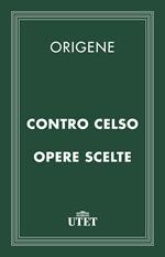 Contro Celso-Opere scelte
