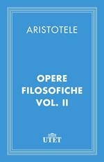 Opere filosofiche. Vol. 2