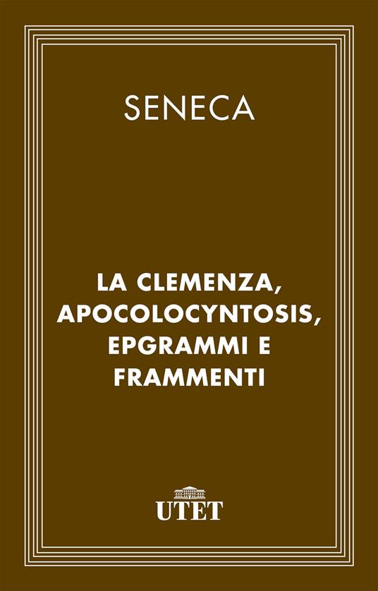 Opere. Vol. 5 - Lucio Anneo Seneca - ebook